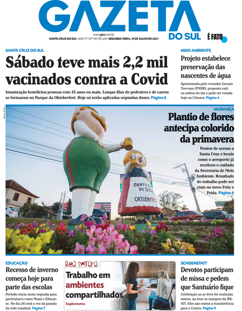 Jornal Gazeta do Sul | 149 -
Ano 77 | 2021-07-19