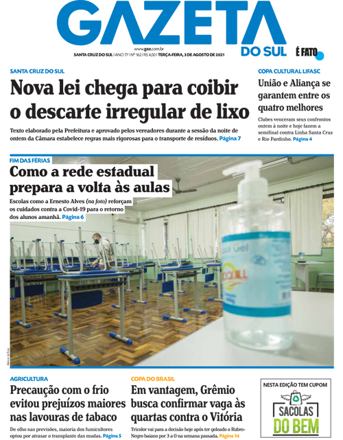 Jornal Gazeta do Sul | 162 -
Ano 77 | 2021-08-03