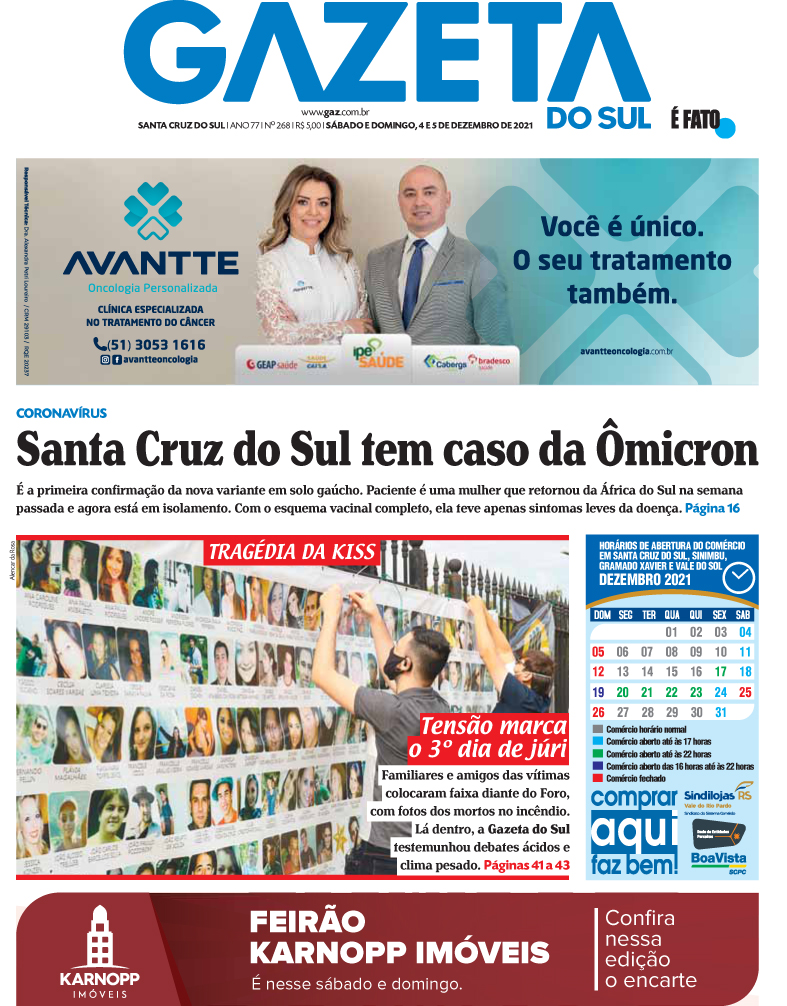 Jornal Gazeta do Sul | 268 -
Ano 77 | 2021-12-04