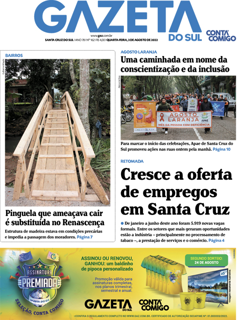 Jornal Gazeta do Sul | 162 -
Ano 78 | 2022-08-03