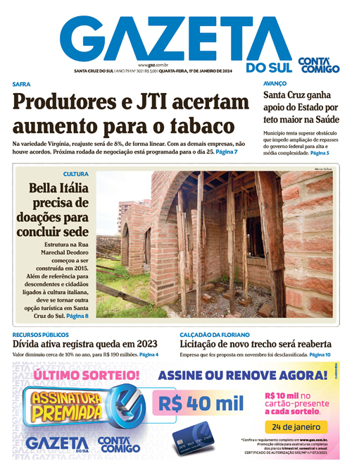 Jornal Gazeta do Sul | 302 -
Ano 79 | 2024-01-17