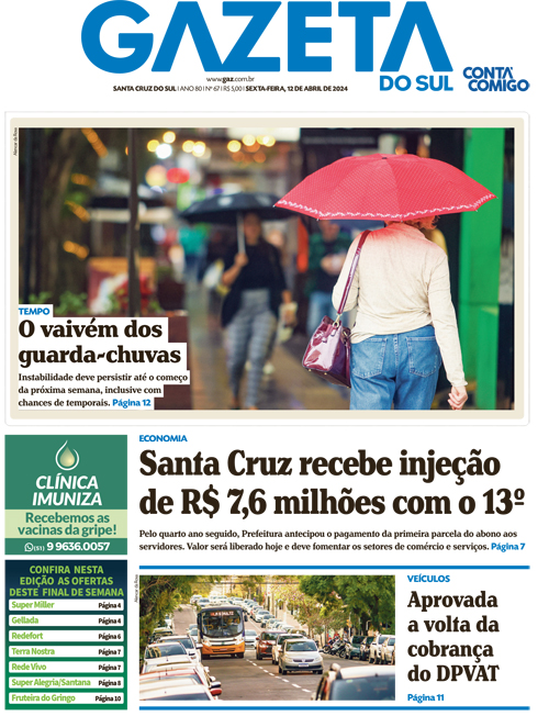 Jornal Gazeta do Sul | 67 -
Ano 80 | 2024-04-12