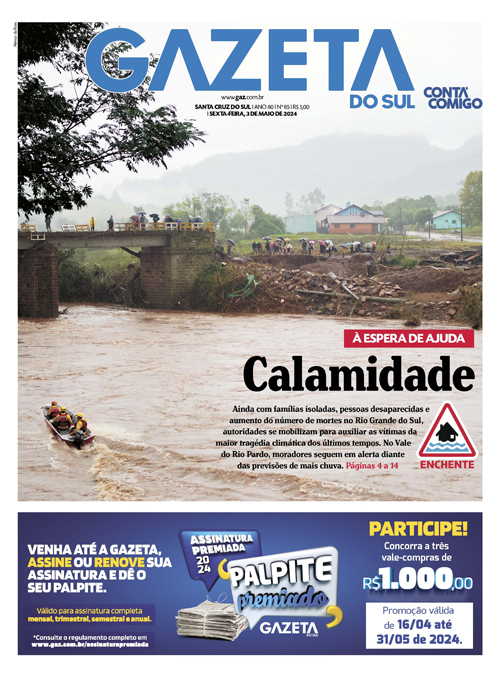 Jornal Gazeta do Sul | 85 -
Ano 80 | 2024-05-03