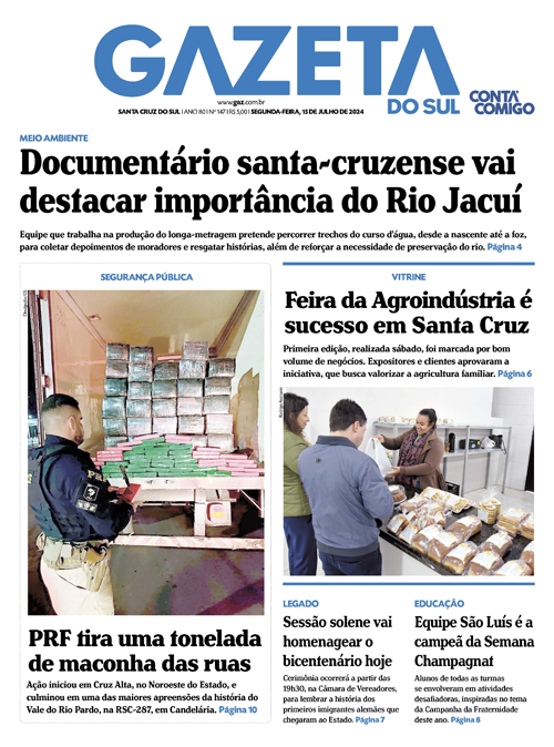 Jornal Gazeta do Sul | 147 -
Ano 80 | 2024-07-15