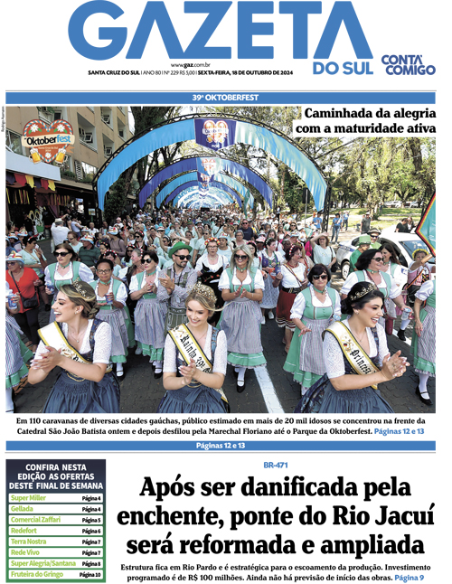 Jornal Gazeta do Sul | 229 -
Ano 80 | 2024-10-18