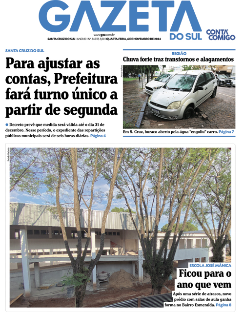 Jornal Gazeta do Sul | 245 -
Ano 80 | 2024-11-06