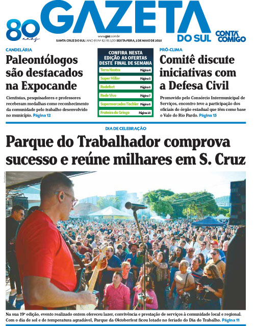 Jornal Gazeta do Sul | 82 -
Ano 81 | 2025-05-02