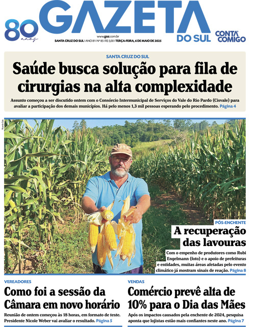 Jornal Gazeta do Sul | 85 -
Ano 81 | 2025-05-06