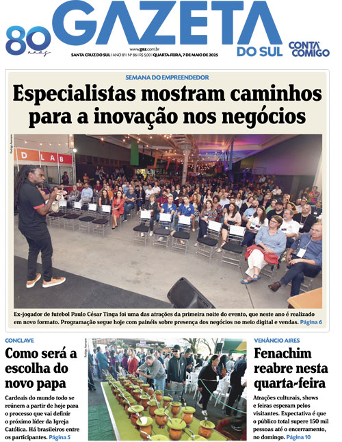 Jornal Gazeta do Sul | 86 -
Ano 81 | 2025-05-07