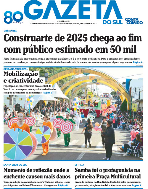 Jornal Gazeta do Sul | 108 -
Ano 81 | 2025-06-02