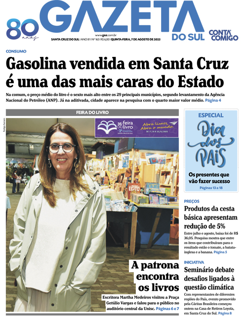 Jornal Gazeta do Sul | 165 -
Ano 81 | 2025-08-07