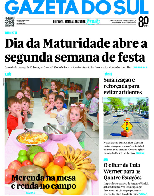 Jornal Gazeta do Sul | 225 -
Ano 81 | 2025-10-16