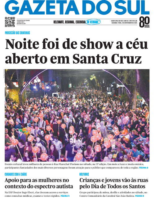 Jornal Gazeta do Sul | 240 -
Ano 81 | 2025-11-03