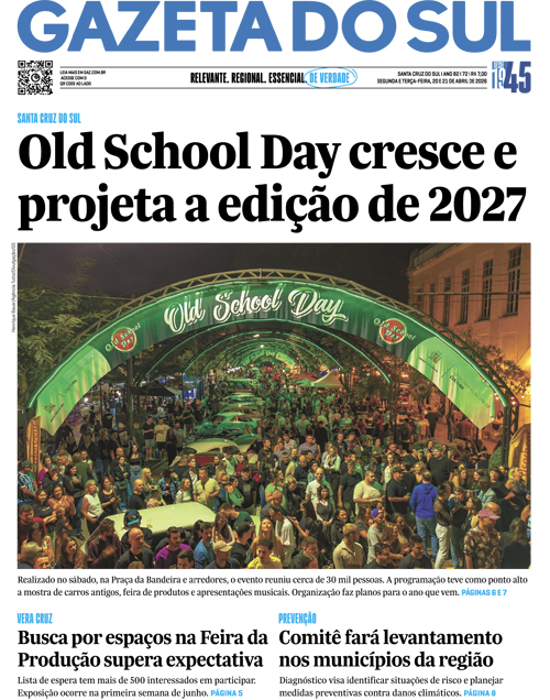 Jornal Gazeta do Sul | 72 -
Ano 82 | 2026-04-20