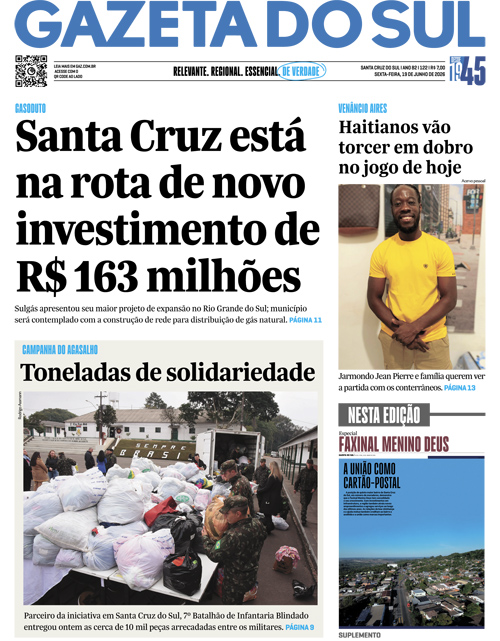 Jornal Gazeta do Sul | 122 -
Ano 82 | 2026-06-19